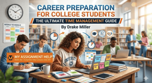 Career Preparation for College Students: The Ultimate Time Management Guide